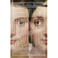 Uğultulu Tepeler - Klasik Kadınlar - Emily Bronte - Can Yayınları