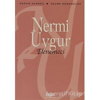 Denemeci - Nermi Uygur - Yapı Kredi Yayınları