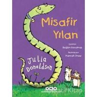 Misafir Yılan - Julia Donaldson - Yapı Kredi Yayınları