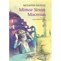 Mimar Sinan Macerası - Muzaffer Özgüleş - Yapı Kredi Yayınları