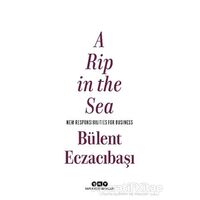 A Rip in the Sea - Bülent Eczacıbaşı - Yapı Kredi Yayınları