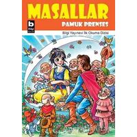 Masallar Pamuk Prenses - Kolektif - Bilgi Yayınevi