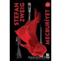 Mecburiyet - Stefan Zweig - Bilgi Yayınevi