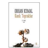 Kanlı Topraklar - Orhan Kemal - Everest Yayınları