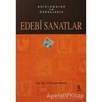 Açıklamalar ve Örneklerle Edebi Sanatlar - Numan Külekçi - Akçağ Yayınları