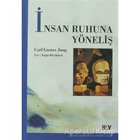 İnsan Ruhuna Yöneliş - Carl Gustav Jung - Say Yayınları