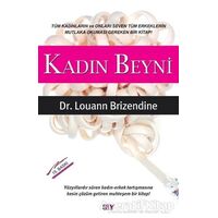 Kadın Beyni - Louann Brizendine - Say Yayınları
