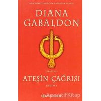 Ateşin Çağrısı - Kısım: 1 - Diana Gabaldon - Epsilon Yayınevi