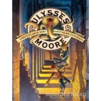 Ulysses Moore - Unutulmuş Eski Haritalar Dükkanı - Pierdomenico Baccalario - Doğan Egmont Yayıncılık