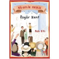 Özgür Kent - Bilgelik Okulu - Aslı Eti - Kırmızı Kedi Çocuk