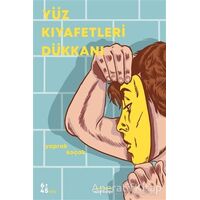 Yüz Kıyafetleri Dükkanı - Yaprak Koçak - Altıkırkbeş Yayınları