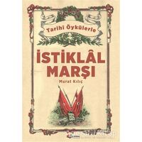 İstiklal Marşı - Murat Kılıç - Karma Kitaplar