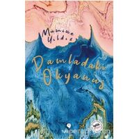 Damladaki Okyanus - Mümine Yıldız - Tuti Kitap