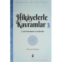 Hikayelerle Kavramlar 3 - Hüseyin Özhazar - Tire Kitap