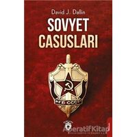 Sovyet Casusları - David J. Dallin - Dorlion Yayınları
