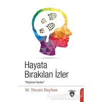 Hayata Bırakılan İzler - M. Necati Kayhan - Dorlion Yayınları