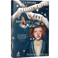 Yeşilin Kızı Anne 3 - Adanın Kızı - L. M. Montgomery - Ren Kitap