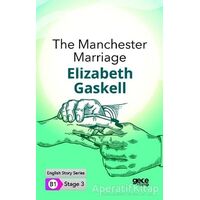 The Manchester Marriage - İngilizce Hikayeler B1 Stage 3 - Elizabeth Gaskell - Gece Kitaplığı
