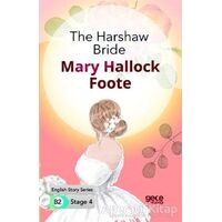 The Harshaw Bride - İngilizce Hikayeler B2 Stage 4 - Mary Hallock Foote - Gece Kitaplığı