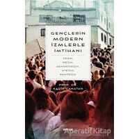 Gençlerin Modern İzmlerle İmtihanı - Kadir Canatan - Beyan Yayınları