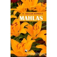 Mahlas - H. Gülcan Köprülü - Karina Yayınevi