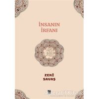 İnsanın İrfanı - Zeki Savaş - Çıra Yayınları
