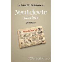 Yeni Devir Yazıları - Mehmet Erdoğan - Kopernik Kitap