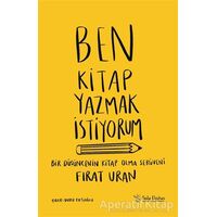 Ben Kitap Yazmak İstiyorum - Fırat Uran - Sola Unitas