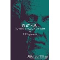 Plotinus: The Origin Of Western Mysticism - S. Abhayananda - Gece Kitaplığı