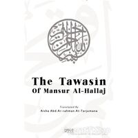 The Tawasin of Mansur Al-Hallaj - Mansur Al-Hallaj - Gece Kitaplığı