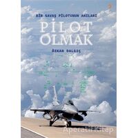 Pilot Olmak - Özkan Dalgıç - Cinius Yayınları