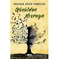 Gönülden Mısraya - Oğuzhan Güven Gümüştaş - Gece Kitaplığı