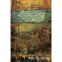 Osmanlı Tarihinde Kuran İzleri - Kadir Erbil - Gece Kitaplığı