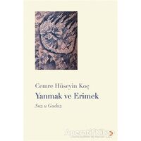 Yanmak ve Erimek - Cemre Hüseyin Koç - Cinius Yayınları