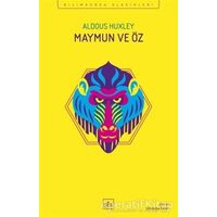 Maymun ve Öz - Aldous Huxley - İthaki Yayınları