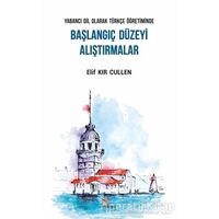 Yabancı Dil Olarak Türkçe Öğretiminde Başlangıç Düzeyi Alıştırmalar