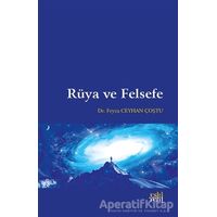Rüya ve Felsefe - Feyza Ceyhan Coştu - Eski Yeni Yayınları