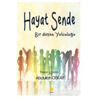 Hayat Sende - Abdullah Oskay - Duvar Kitabevi