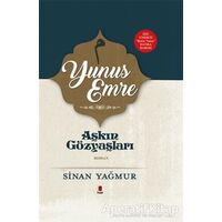 Yunus Emre - Aşkın Gözyaşları - Sinan Yağmur - Kapı Yayınları