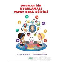 Çocuklar İçin Uygulamalı Yapay Zeka Eğitimi - Abdurrahim Sargın - Gece Kitaplığı