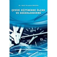 Çeviri Eğitiminde Ölçme ve Değerlendirme - Halil İbrahim Balkul - Gece Kitaplığı