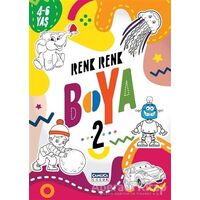 Renk Renk Boya 2 (4-6 Yaş) - Kolektif - Çamlıca Çocuk Yayınları