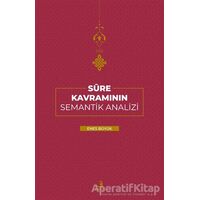 Sure Kavramının Semantik Analizi - Enes Büyük - Fecr Yayınları