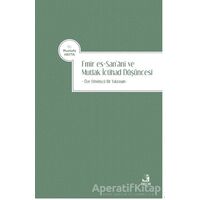 Emir es-San‘ani ve Mutlak İctihad Düşüncesi - Mustafa Hayta - Fecr Yayınları
