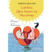 Çalı Bey, İğne Hanım ve Mevsimler - Erminia Dell’Oro - Yapı Kredi Yayınları