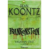 Frankenstein - Yaşayan Ölü 3. Kitap - Dean Koontz - İnkılap Kitabevi