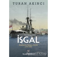 İşgal - Turan Akıncı - Remzi Kitabevi