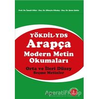 YÖKDİL-YDS Arapça Modern Metin Okumaları - Hüseyin Günday - Alfa Yayınları