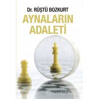 Aynaların Adaleti - Rüştü Bozkurt - Kerasus Yayınları