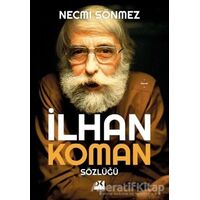 İlhan Koman Sözlüğü - Necmi Sönmez - Doğan Kitap
